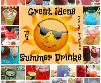 Great Ideas for Summer Drinks