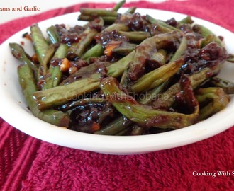 FRENCH BEANS AND GARLIC