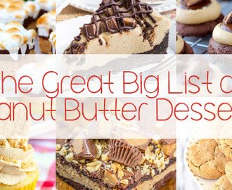 The Great Big List of Peanut Butter Desserts