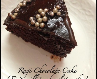 Ragi Chocolate Cake with chocolate ganache - A decadent treat to celebrate....