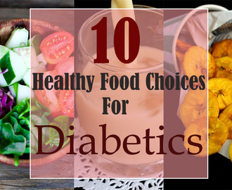 10 healthy food choices for diabetes