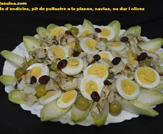 Amanida tèbia d´endívies, pit de pollastre, nabius, ou dur i olives