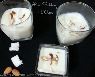Rice  Pudding / Kheer
