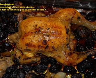Pollastre sencer al forn amb prunes  ( obert per l´esquena )