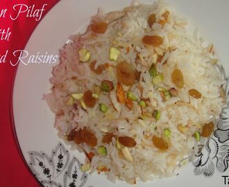 Armenian Rice Pilaf with Raisins and Nuts