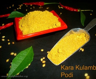 Kara Kulambu Podi Recipe / Instant Puli Kulambu Podi Recipe / Vathal Kuzhambu Podi Recipe / Kara Kuzhambu Powder Recipe