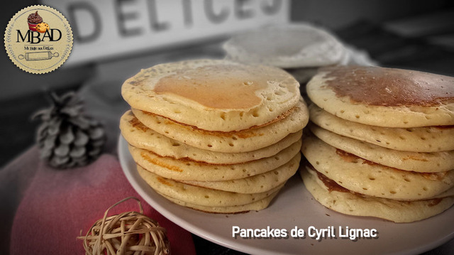 Pancakes de Cyril Lignac - Ma Bulle aux Délices