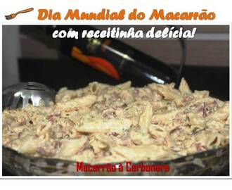 Dia Mundial do Macarrão + receitinha delícia