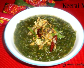 Palak Keerai Masiyal Recipe / Keerai Kadayal Recipe / Keerai Kadaisal Recipe / Spinach Masiyal Recipe