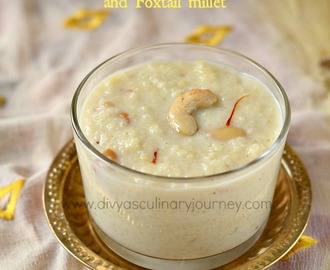 Thinai Paal Payasam | Foxtail Millet Milk Kheer | Millet Milk Pudding