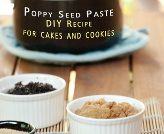 Poppy seed paste – DIY Recipe