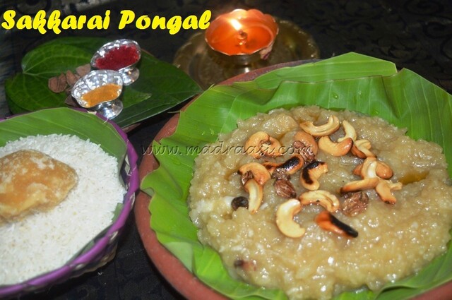 Sakkarai Pongal / Sweet Pongal – Southern Tamilnadu Special