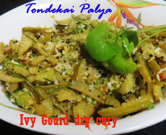 Tonde Kai  Palya (Ivy Gourd Dry Curry)