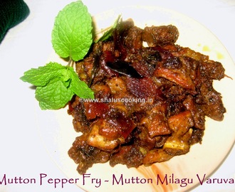 Mutton Pepper Fry - Mutton Milagu Varuval
