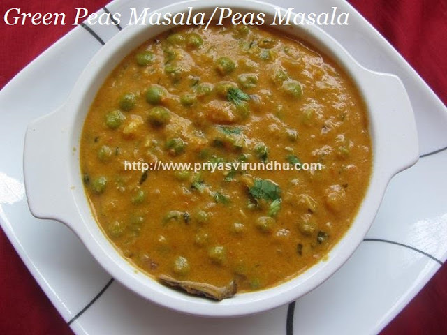 Peas Masala/Green Peas Masala – Restaurant Style/Matar Masala Recipe – Side dish for Rotis/Naans/Chaptis/Pulavs