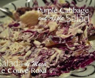 Purple Cabbage and Apple Salad // Salada de Maçã e Couve Roxa