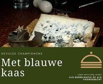Gevulde champignons met blauwe kaas – vegetarisch