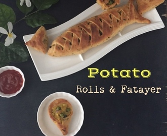 Potato Rolls and Fatayer | How to make Rolls and Fatayer | Recipe with Stepwise Pictures