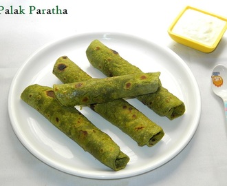 Palak Paratha / Spinach Paratha Recipe