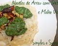 Noodles de Arroz com Cogumelos Shitake e Molho Verde