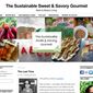 The Sustainable Sweet & Savory Gourmet 