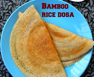 Bamboo Rice Dosa Recipe / Moongil Arisi Dosai