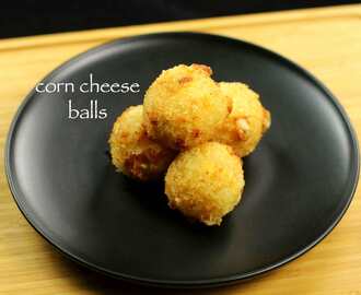 corn cheese balls recipe | veg cheese balls recipe