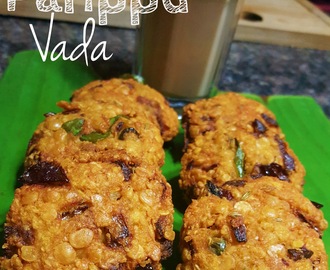 Kerala Snack - Thattukada Parippu Vada |Kerala style Lentil Fritters