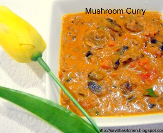 Creamy Mushroom Curry/Kuruma
