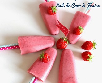 {Battle Food #23} Popsicle Lait de Coco & Fraises