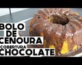BOLO DE CENOURA COM COBERTURA DE CHOCOLATE |  RÁPIDO E FÁCIL - Cookmade Receitas