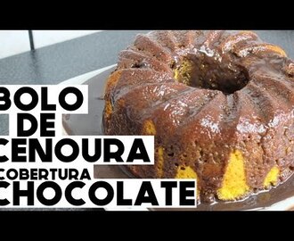 BOLO DE CENOURA COM COBERTURA DE CHOCOLATE |  RÁPIDO E FÁCIL - Cookmade Receitas