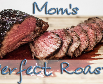 Mom’s Perfect Roast