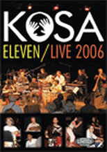 Kosa: Eleven/Live 2006