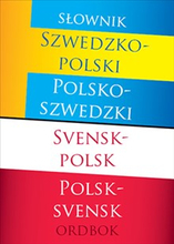Słownik szwedzko-polski, polsko-szwedzki = Svensk-polsk, polsk-svensk ordbok