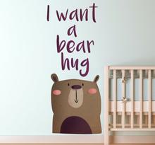 I Want a Bear Hug Kinderen Muursticker