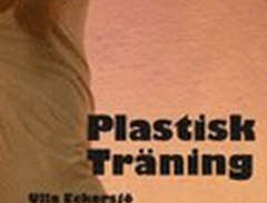 Plastisk träning
