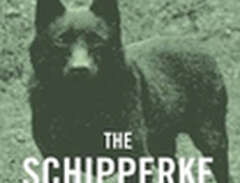 The Schipperke - A Complete...