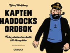 Kapten Haddocks Ordbok - Fr...