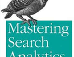 Mastering Search Analytics