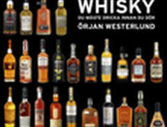 101 Whisky du måste dricka...