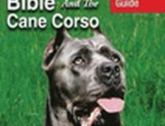 Cane Corso Bible And the Ca...