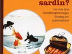 Guldfisk eller sardin? Hur...