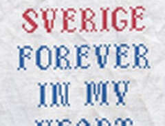 Sverige Forever In My Heart...