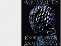 Aquanauts - Expeditionen Ti...